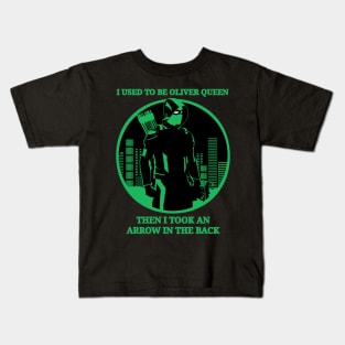 I used to be Oliver Queen Kids T-Shirt